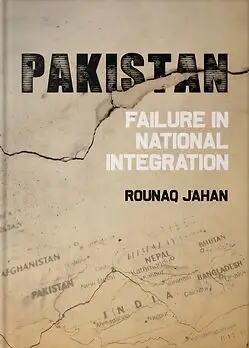Cover of Pakistan: Failure in National Integration